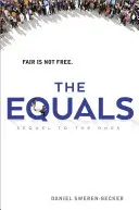 Los iguales - The Equals