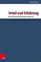 Urteil Und Erfahrung: Kants Theorie Der Erfahrung. Zweiter Teil