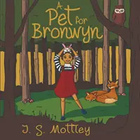 Una mascota para Bronwyn - A Pet for Bronwyn