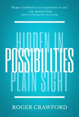 Pensar para ganar: El poder del pensamiento posibilista - Think to Win: The Power of Possibility Thinking