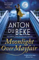 Moonlight Over Mayfair - Preseleccionada para el Premio de Novela Romántica Histórica - Moonlight Over Mayfair - Shortlisted for the Historical Romantic Novel Award