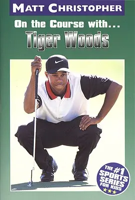 En el campo con... Tiger Woods - On the Course With...Tiger Woods