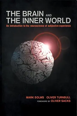 El cerebro y el mundo interior - Brain and the Inner World