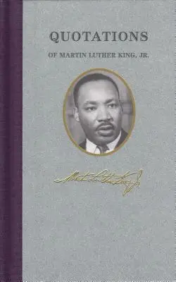 Citas de Martin Luther King - Quotations of Martin Luther King