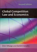 Derecho y economía de la competencia mundial - Global Competition Law and Economics