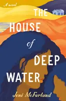 La casa de las aguas profundas - The House of Deep Water