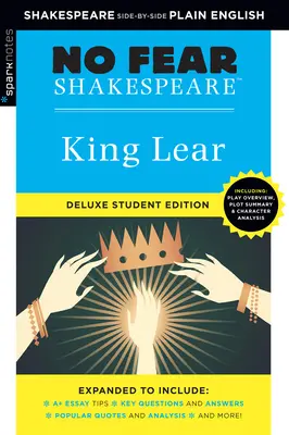 El Rey Lear: No Fear Shakespeare Deluxe Student Edition, 3 - King Lear: No Fear Shakespeare Deluxe Student Edition, 3