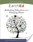 EarthEd: Repensar la educación en un planeta cambiante - EarthEd: Rethinking Education on a Changing Planet