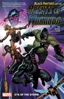 Pantera Negra y los Agentes de Wakanda Vol. 1: El Ojo de la Tormenta - Black Panther and the Agents of Wakanda Vol. 1: Eye of the Storm