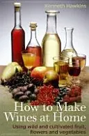 Cómo hacer vinos en casa - How to Make Wines at Home