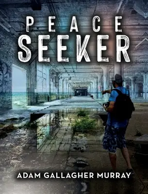 Buscador de la paz - Peace Seeker