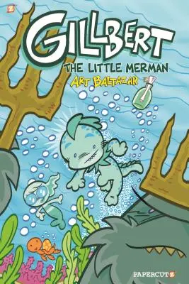 Gillbert el pequeño sireno - Gillbert the Little Merman