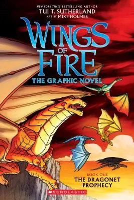 La profecía de los dragones (Novela gráfica Wings of Fire nº 1): Un Libro Graphix, 1: La Novela Gráfica - The Dragonet Prophecy (Wings of Fire Graphic Novel #1): A Graphix Book, 1: The Graphic Novel