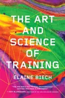 El arte y la ciencia de la formación - The Art and Science of Training