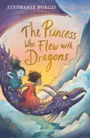 La princesa que voló con dragones - Princess Who Flew with Dragons