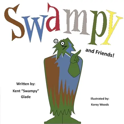 Swampy y sus amigos - Swampy and Friends