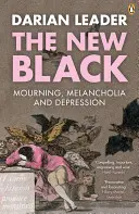 Nuevo negro: luto, melancolía y depresión - New Black - Mourning, Melancholia and Depression