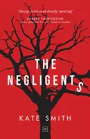 Negligentes - Negligents