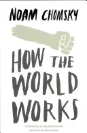 Cómo funciona el mundo - How the World Works