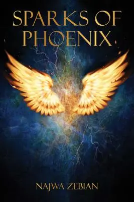 Chispas de Fénix - Sparks of Phoenix