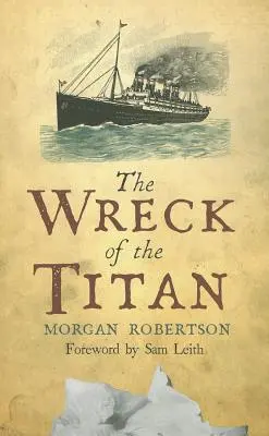 El naufragio del Titán - The Wreck of the Titan