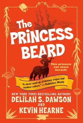 La Princesa Barba: Los cuentos de Pell - The Princess Beard: The Tales of Pell