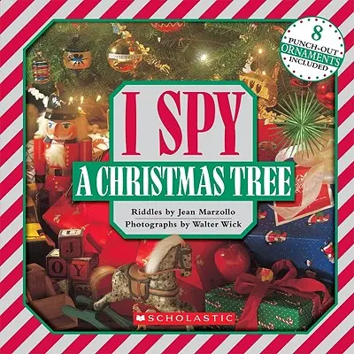 Veo un Árbol de Navidad: Un Libro de Adivinanzas [Con 8 Adornos]. - I Spy a Christmas Tree: A Book of Picture Riddles [With 8 Punch-Out Ornaments]