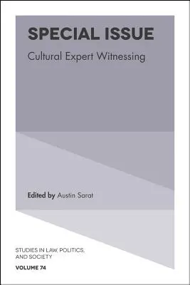 Número especial: El peritaje cultural - Special Issue: Cultural Expert Witnessing