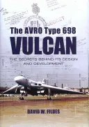 El Avrom Vulcan: Los secretos de su diseño y desarrollo - The Avrom Vulcan: The Secrets Behind Its Design and Development