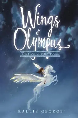 Alas del Olimpo: El potro de las nubes - Wings of Olympus: The Colt of the Clouds