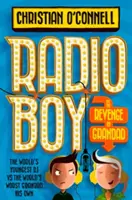 Radio Boy y la venganza del abuelo - Radio Boy and the Revenge of Grandad