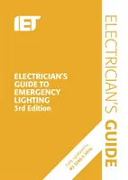 Guía del electricista para el alumbrado de emergencia - Electrician's Guide to Emergency Lighting