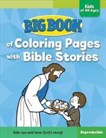 Gran libro de páginas para colorear con historias bíblicas para niños de todas las edades - Big Book of Coloring Pages with Bible Stories for Kids of All Ages