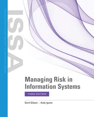 Gestión de riesgos en los sistemas de información - Managing Risk in Information Systems