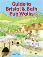 Guía de Pub Walks de Bristol & Bath - 20 Pub Walks - Guide to Bristol & Bath Pub Walks - 20 Pub Walks