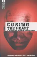 Curar el corazón: Un modelo de asesoramiento bíblico - Curing the Heart: A Model for Biblical Counseling