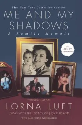 Yo y mis sombras: A Family Memoir - Me and My Shadows: A Family Memoir