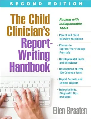 El manual de redacción de informes del clínico infantil, segunda edición - The Child Clinician's Report-Writing Handbook, Second Edition