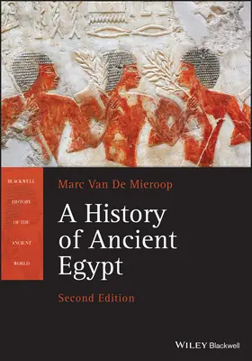 Historia del Antiguo Egipto - A History of Ancient Egypt