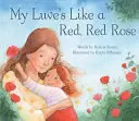 My Luve's Like a Red, Red Rose (Mi vida es como una rosa roja) - My Luve's Like a Red, Red Rose