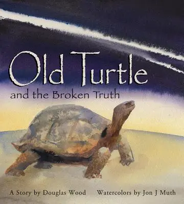 La Vieja Tortuga y la Verdad Rota - Old Turtle and the Broken Truth