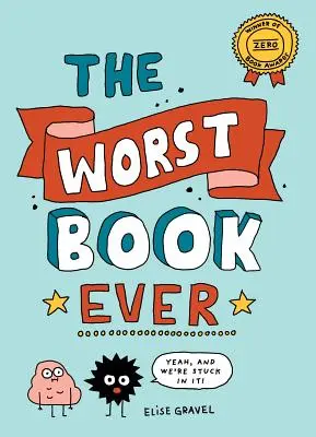 El peor libro de la historia - The Worst Book Ever