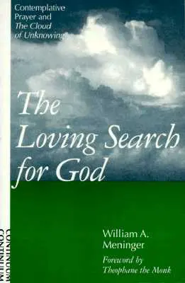 La amorosa búsqueda de Dios - Loving Search for God