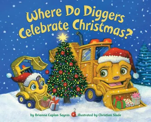 ¿Dónde celebran la Navidad los excavadores? - Where Do Diggers Celebrate Christmas?