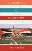 Ambigüedades de la dominación: Política, retórica y símbolos en la Siria contemporánea - Ambiguities of Domination: Politics, Rhetoric, and Symbols in Contemporary Syria