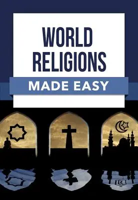 Religiones del mundo fáciles de entender - World Religions Made Easy