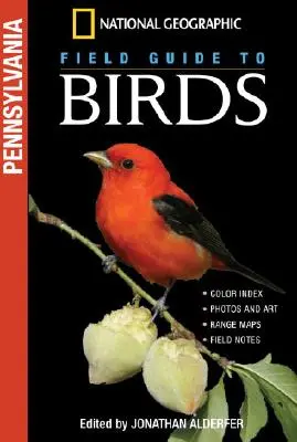 Guía de campo de aves de National Geographic: Pennsylvania - National Geographic Field Guide to Birds: Pennsylvania