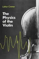 La física del violín - The Physics of the Violin