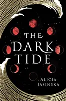 La marea oscura - The Dark Tide