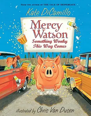 Mercy Watson: Algo raro se cuece por aquí - Mercy Watson: Something Wonky This Way Comes